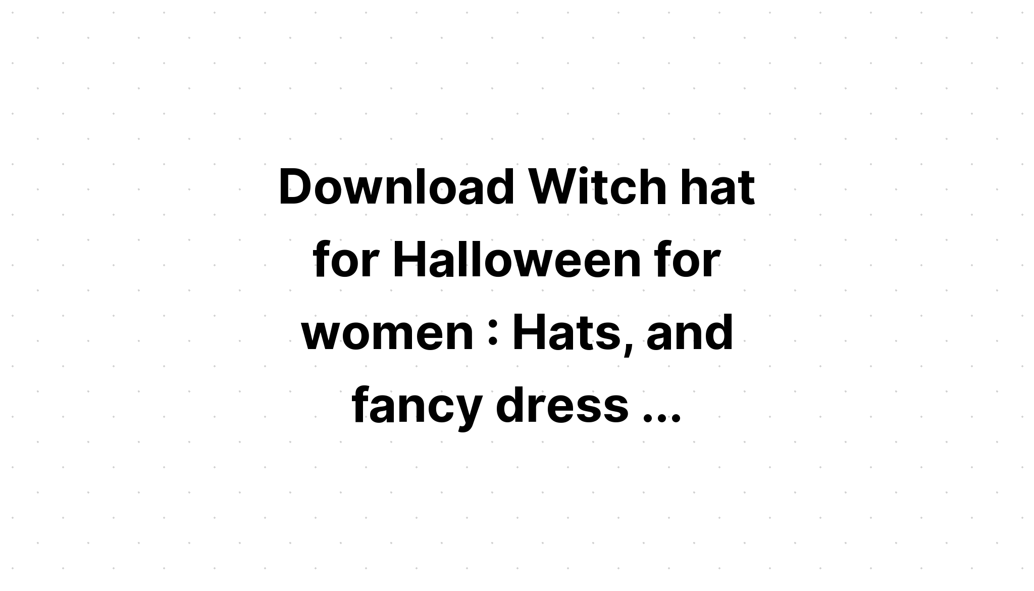 Download Halloween Hat SVG File